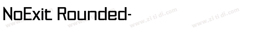 NoExit Rounded字体转换